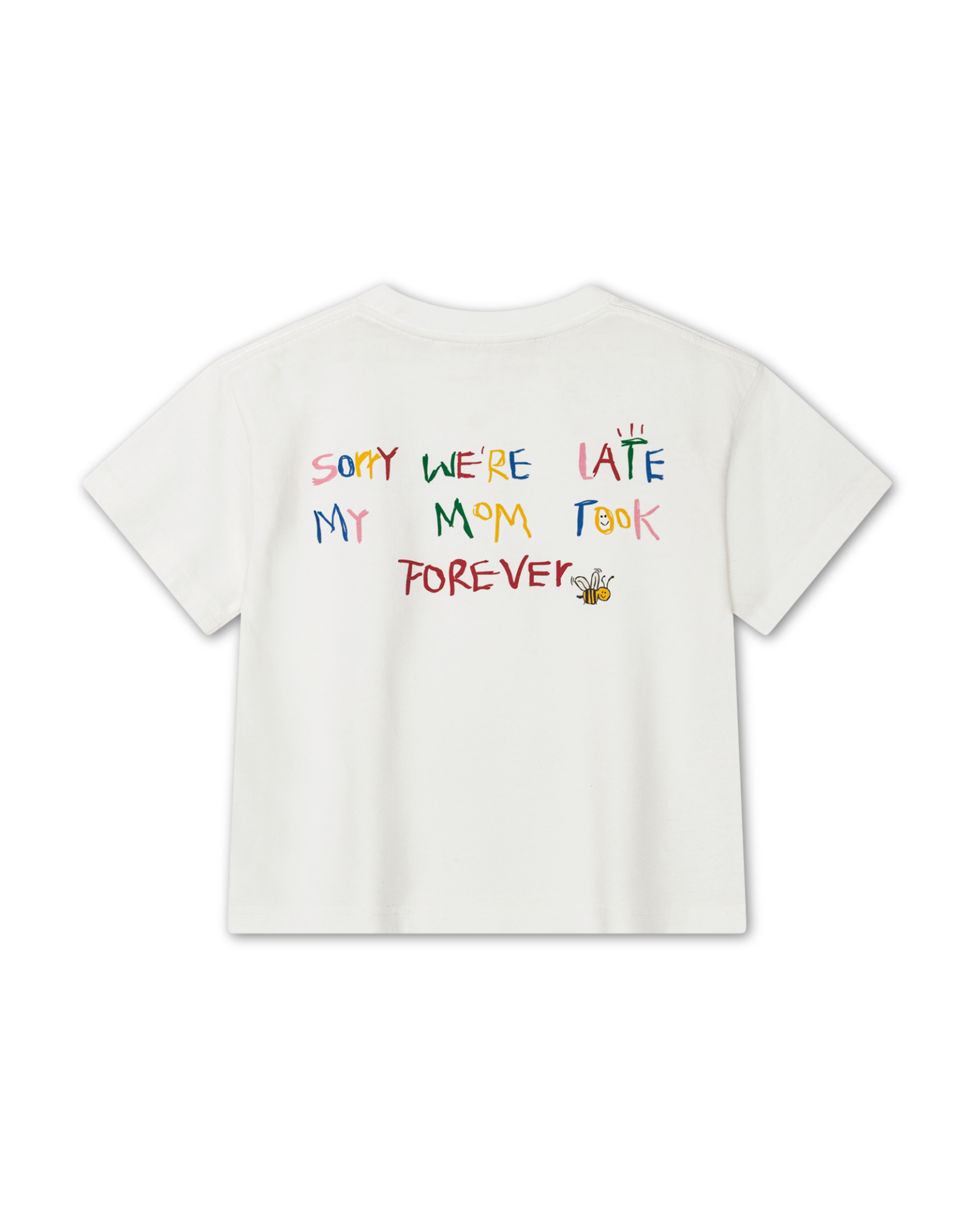 Sorry We're Late Tee